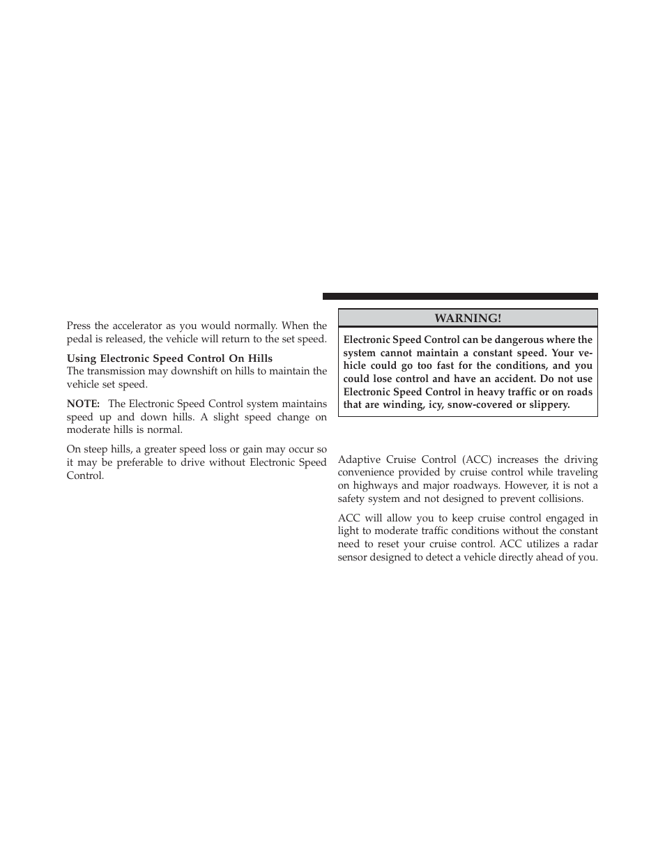 To accelerate for passing, Adaptive cruise control (acc) — if equipped, To activate | To set a desired acc speed | Dodge 2012 Durango - Owner Manual User Manual | Page 210 / 686