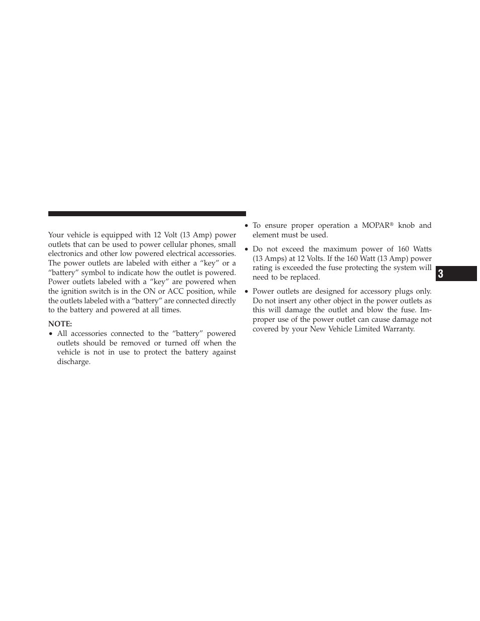 Electrical power outlets, Front seat cupholders, Storage | Dodge 2012 Durango - Owner Manual User Manual | Page 265 / 686