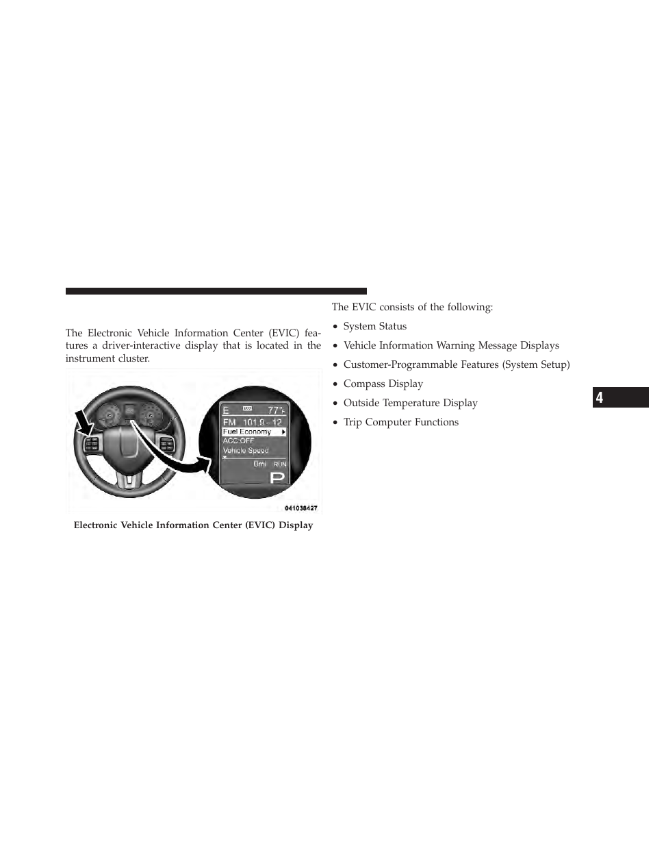 Electronic vehicle information center (evic), Stowing the crossbars, Displays | Dodge 2012 Durango - Owner Manual User Manual | Page 311 / 686
