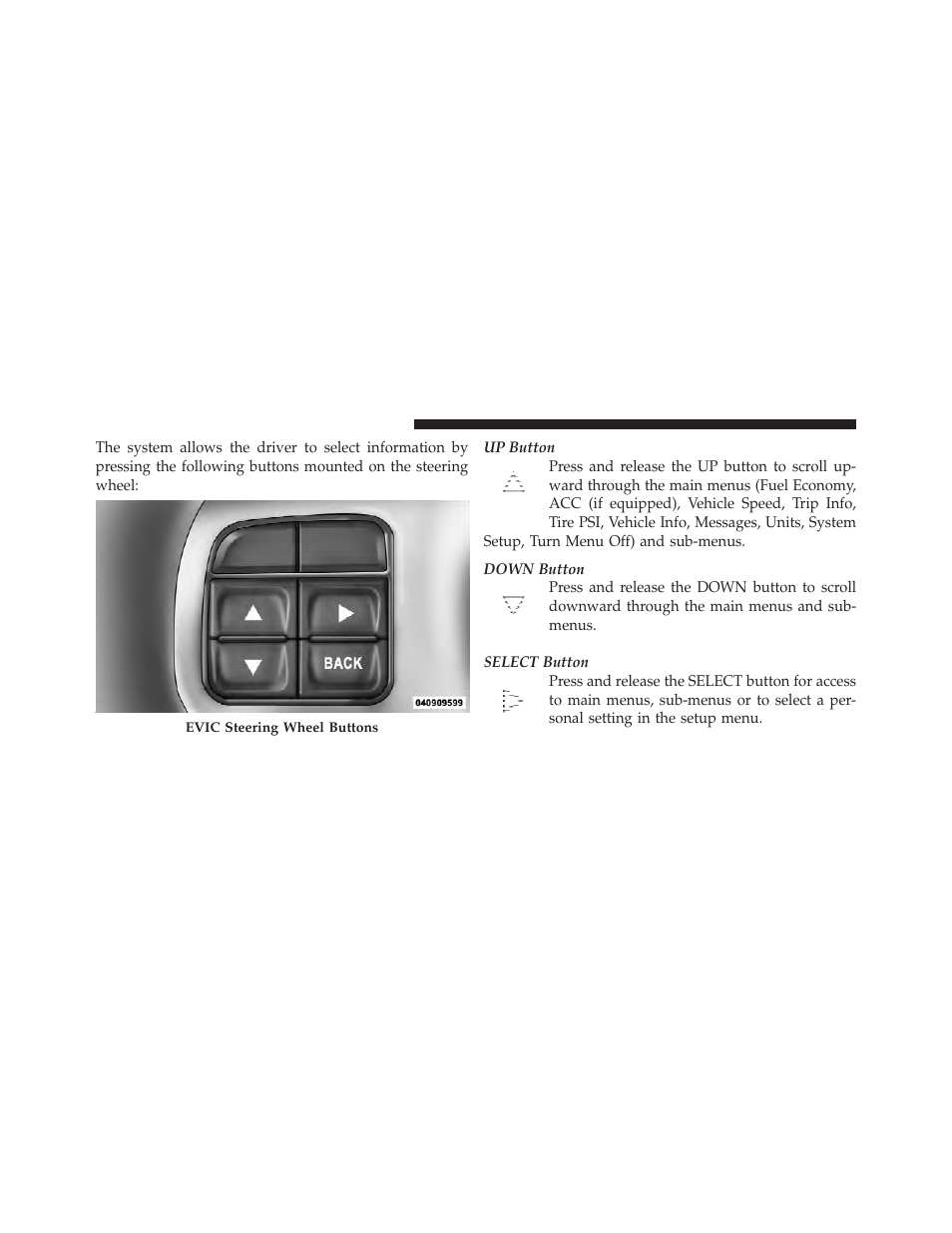 Evic white telltale lights, Evic amber telltale lights | Dodge 2012 Durango - Owner Manual User Manual | Page 312 / 686