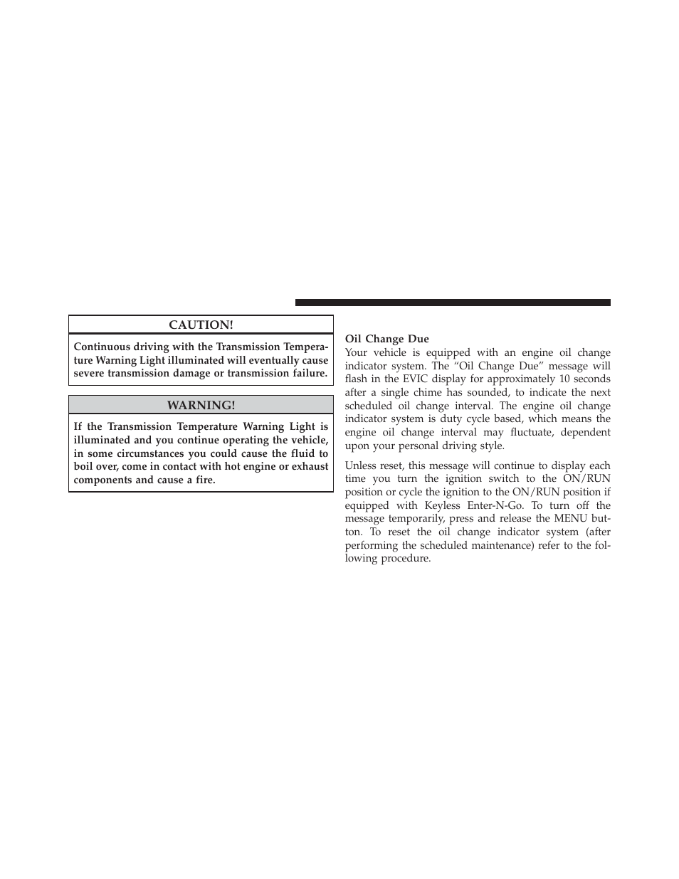 Engine oil change indicator system, Vehicle speed | Dodge 2012 Durango - Owner Manual User Manual | Page 324 / 686