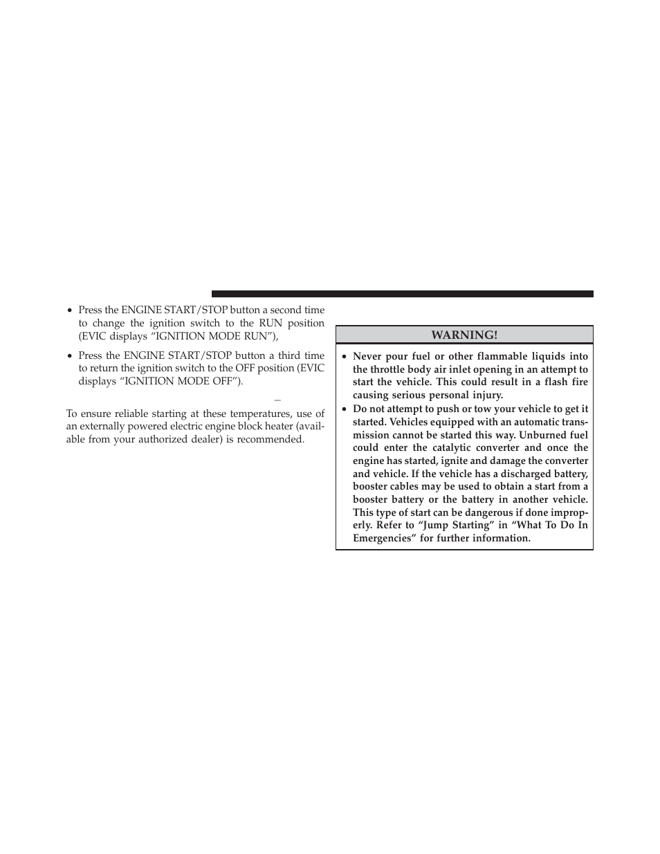 Extreme cold weather (below –20°f or ̺29°c), If engine fails to start | Dodge 2012 Durango - Owner Manual User Manual | Page 430 / 686