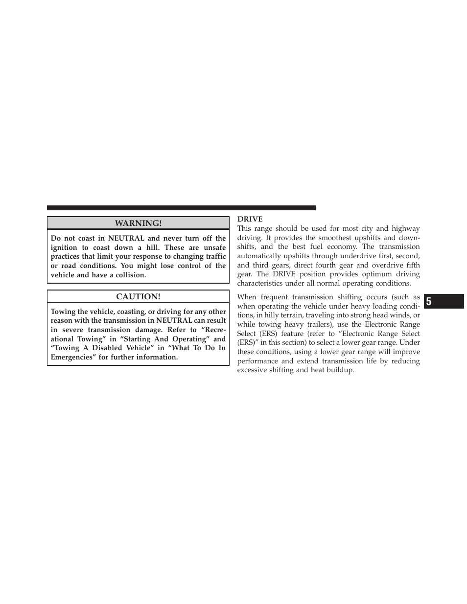 If engine fails to start, Automatic transmission | Dodge 2012 Durango - Owner Manual User Manual | Page 439 / 686