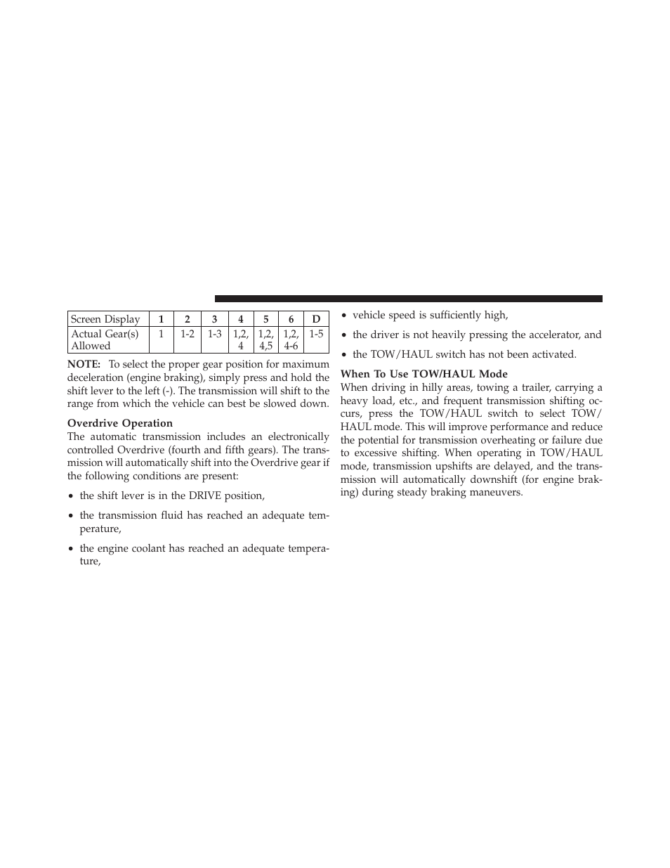 Gear ranges, Single-speed operating instructions, Precautions (3.6l engine) – if equipped | Dodge 2012 Durango - Owner Manual User Manual | Page 450 / 686