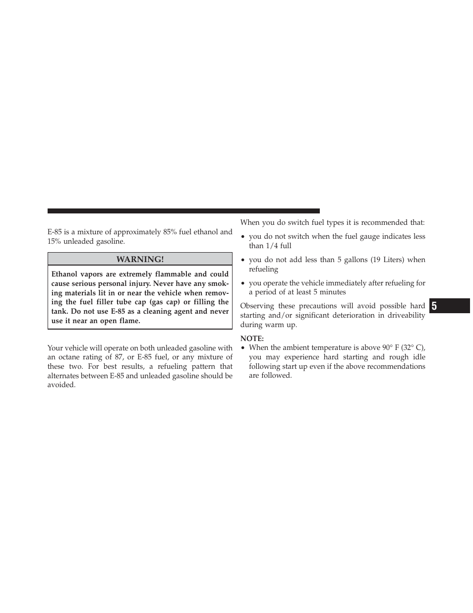 Ethanol fuel (e-85), Fuel requirements | Dodge 2012 Durango - Owner Manual User Manual | Page 519 / 686
