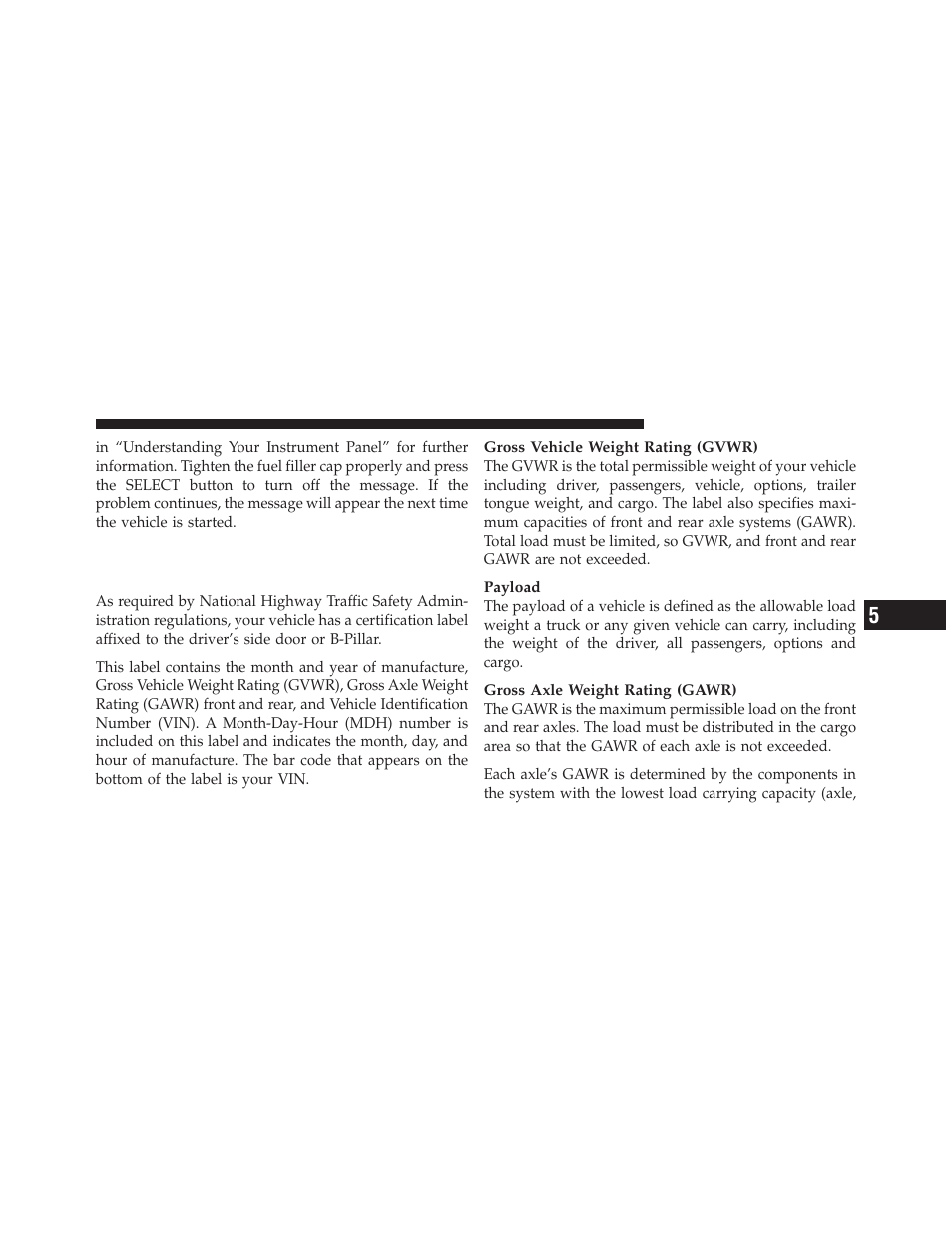 Vehicle loading, Certification label | Dodge 2012 Durango - Owner Manual User Manual | Page 525 / 686