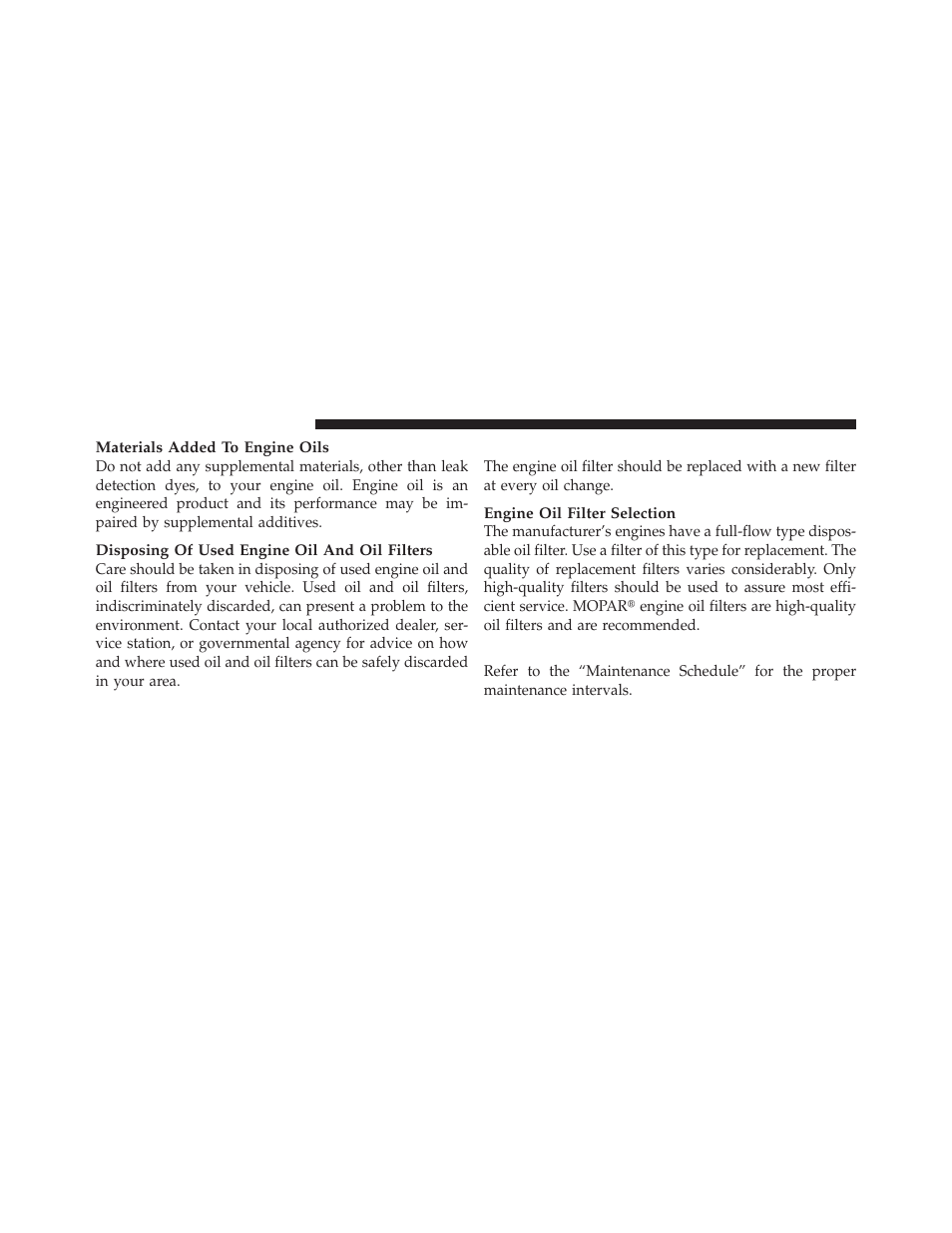 Engine oil filter, Engine air cleaner filter | Dodge 2012 Durango - Owner Manual User Manual | Page 592 / 686