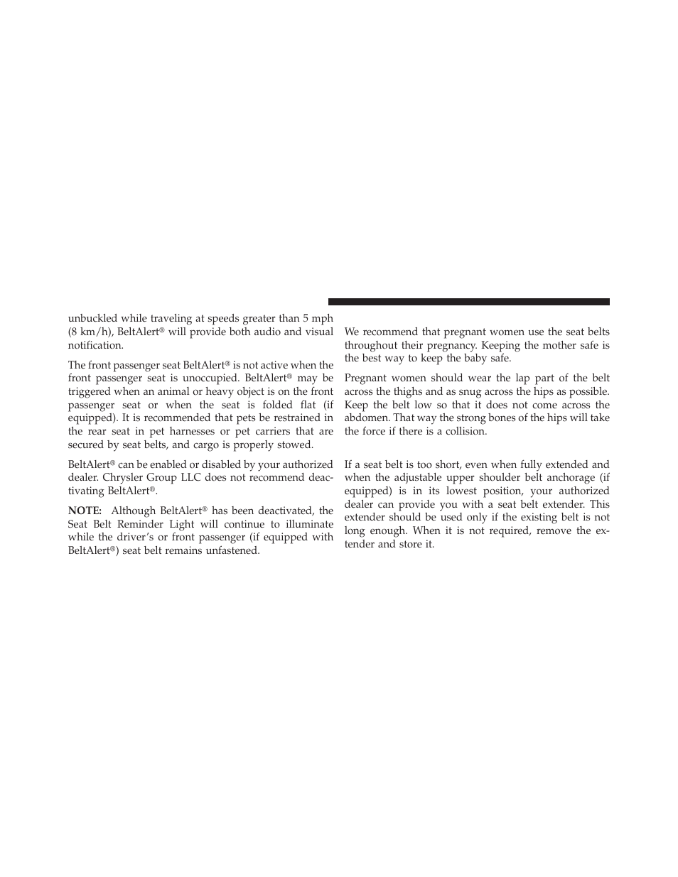 Seat belts and pregnant women, Seat belt extender, Supplemental restraint system (srs) — air | Bags | Dodge 2012 Durango - Owner Manual User Manual | Page 68 / 686