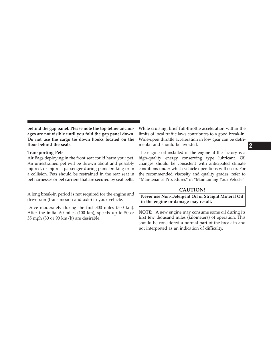 Engine break-in recommendations | Dodge 2012 Durango - Owner Manual User Manual | Page 99 / 686