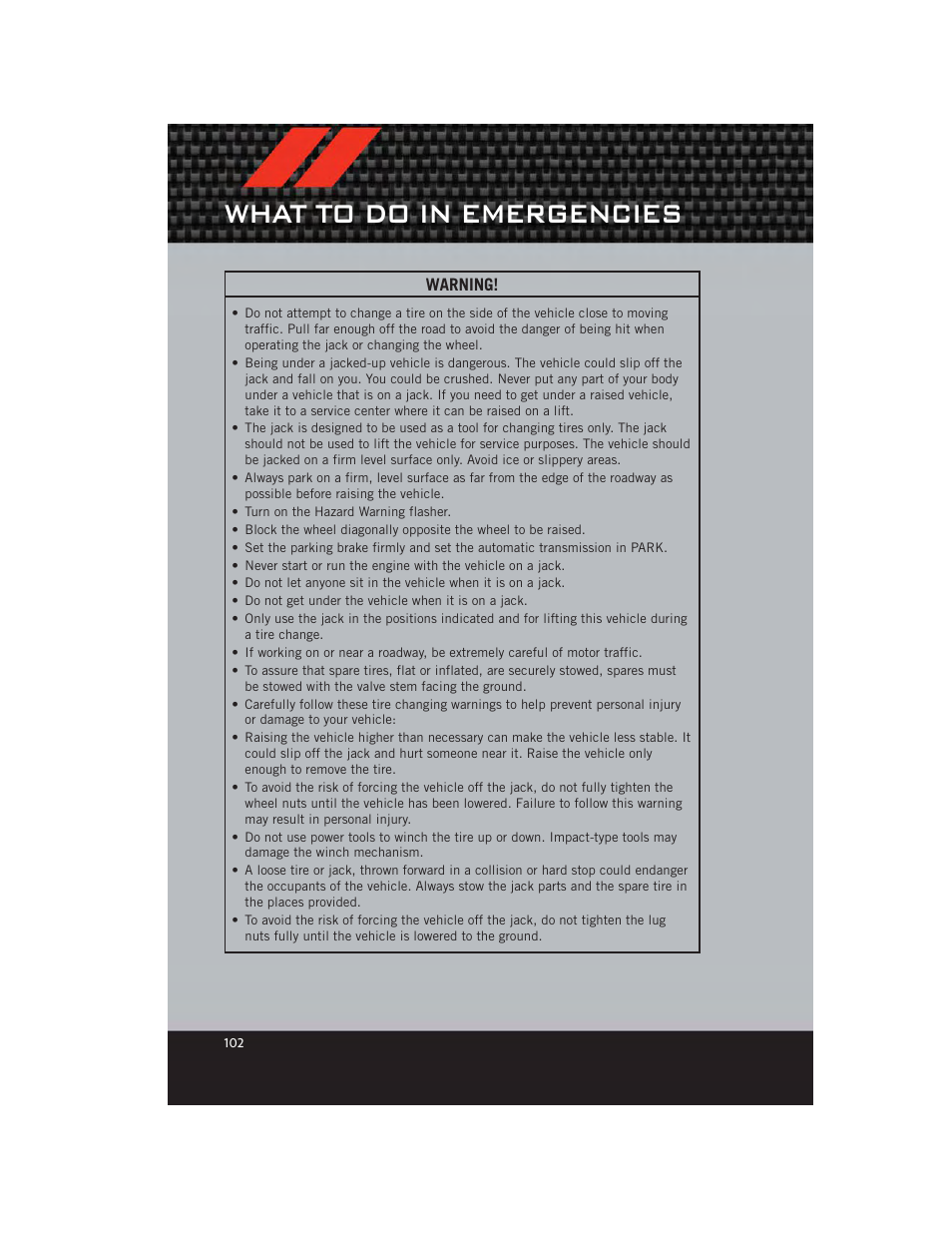 What to do in emergencies | Dodge 2012 Durango - User Guide User Manual | Page 104 / 140