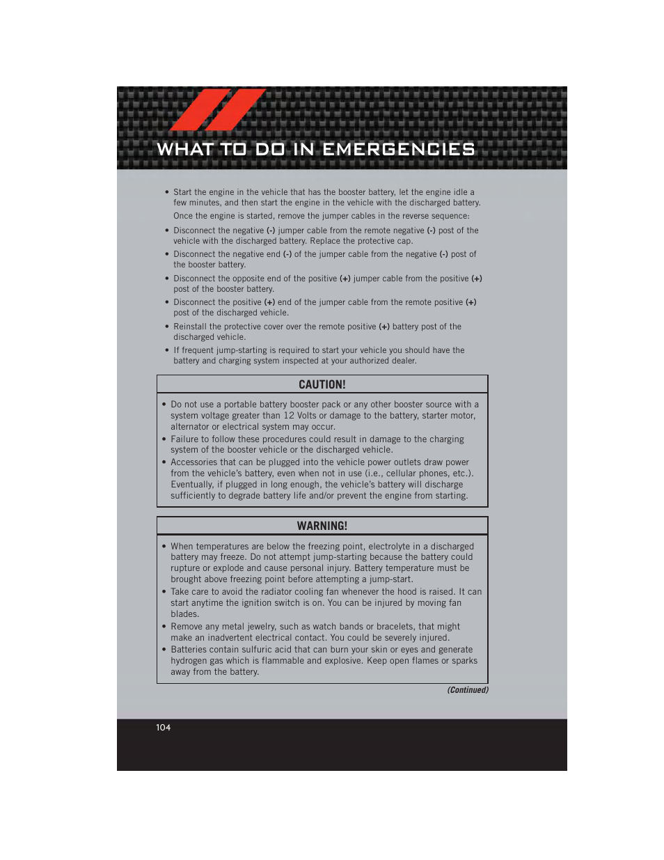 What to do in emergencies, Caution, Warning | Dodge 2012 Durango - User Guide User Manual | Page 106 / 140