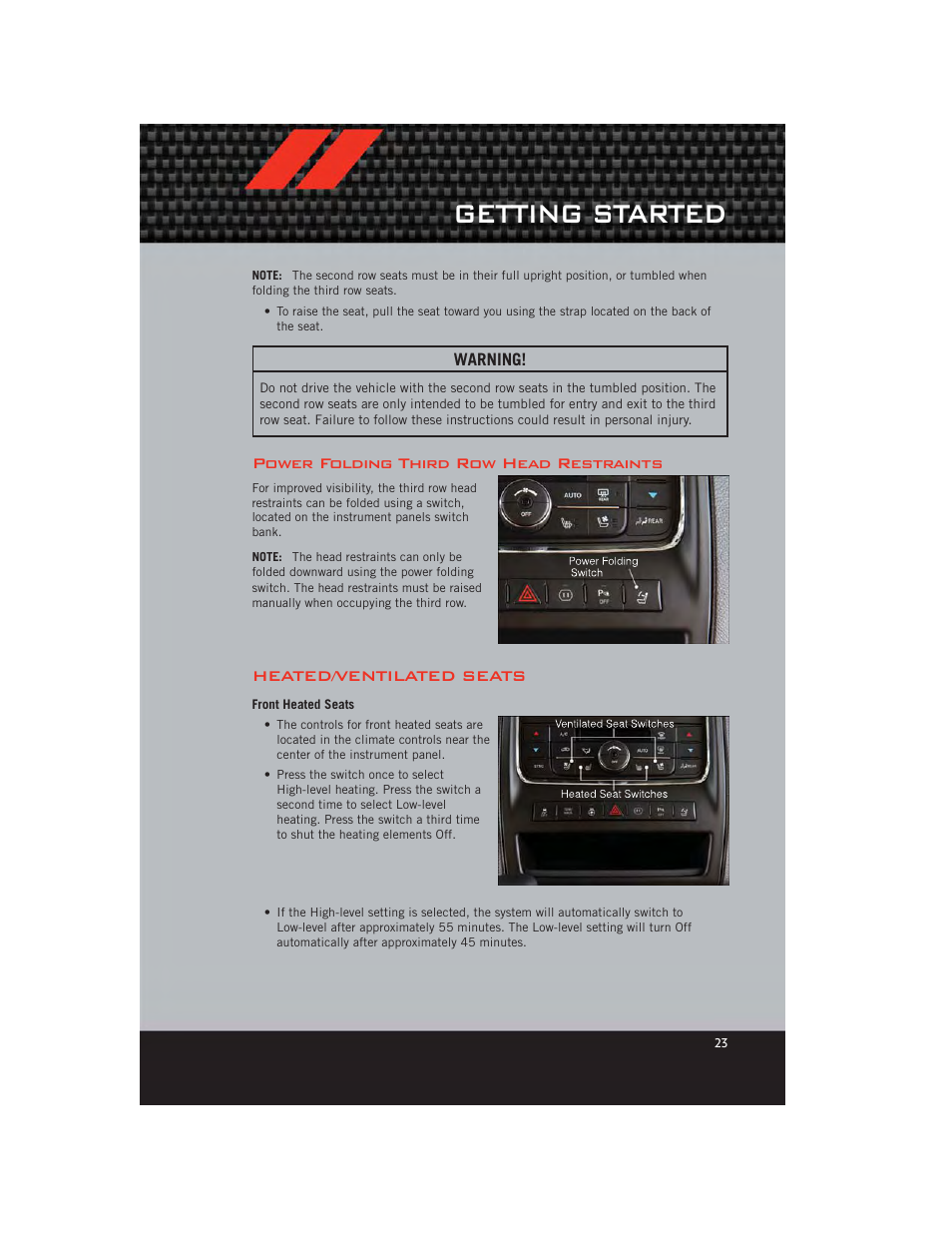 Power folding third row head restraints, Heated/ventilated seats, Front heated seats | Getting started | Dodge 2012 Durango - User Guide User Manual | Page 25 / 140