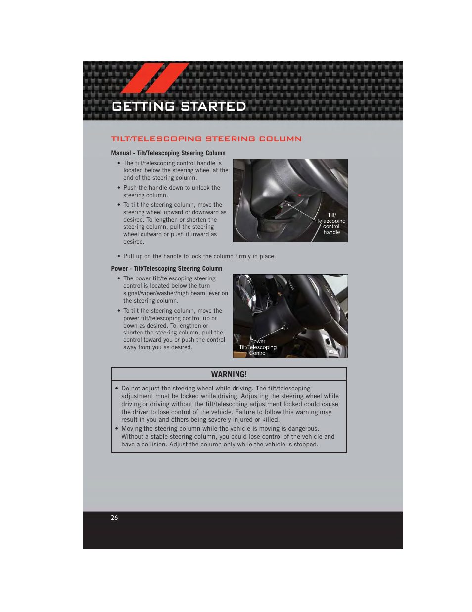 Tilt/telescoping steering column, Manual - tilt/telescoping steering column, Power - tilt/telescoping steering column | Getting started | Dodge 2012 Durango - User Guide User Manual | Page 28 / 140
