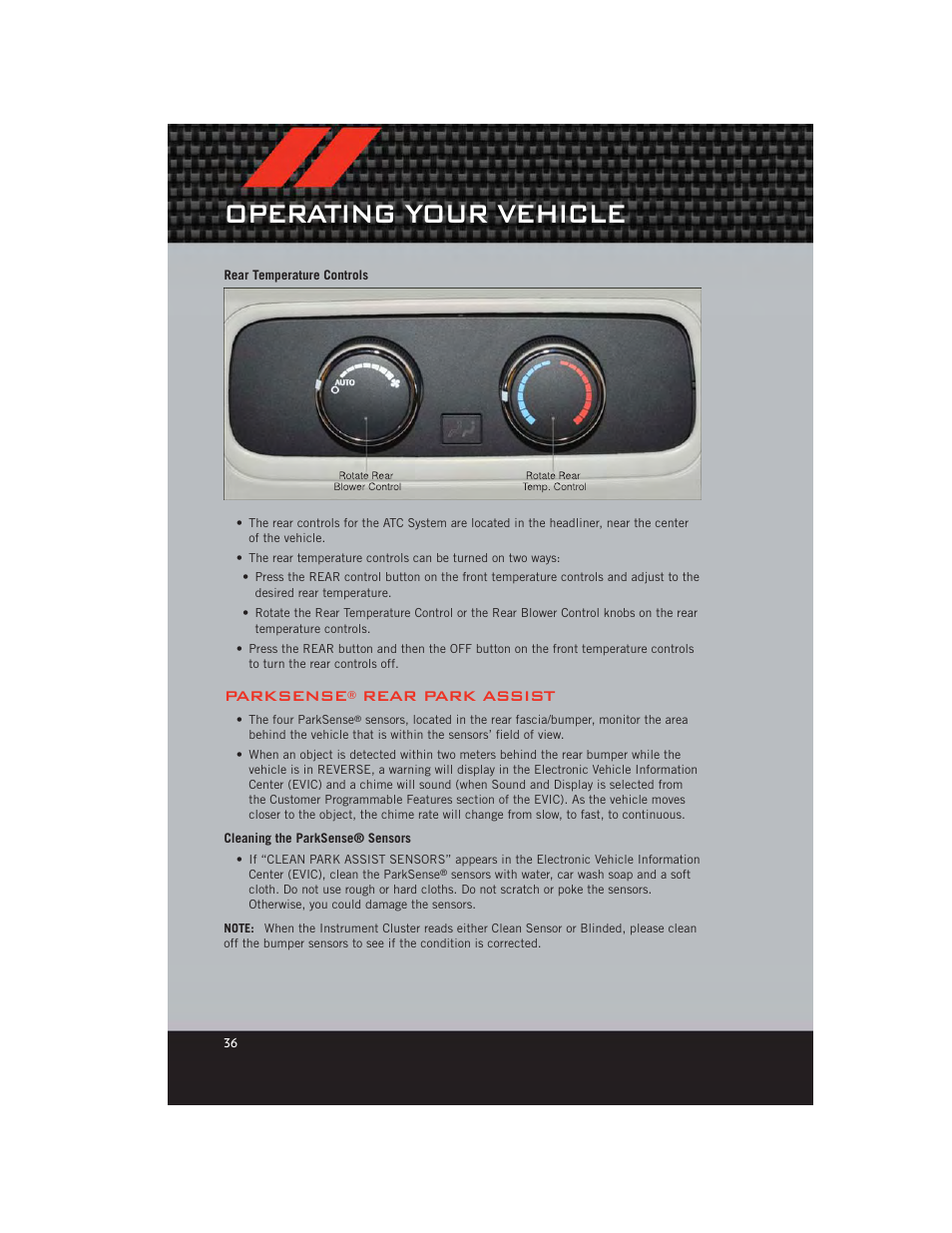 Rear temperature controls, Parksense® rear park assist, Cleaning the parksense® sensors | Operating your vehicle, Parksense, Rear park assist | Dodge 2012 Durango - User Guide User Manual | Page 38 / 140