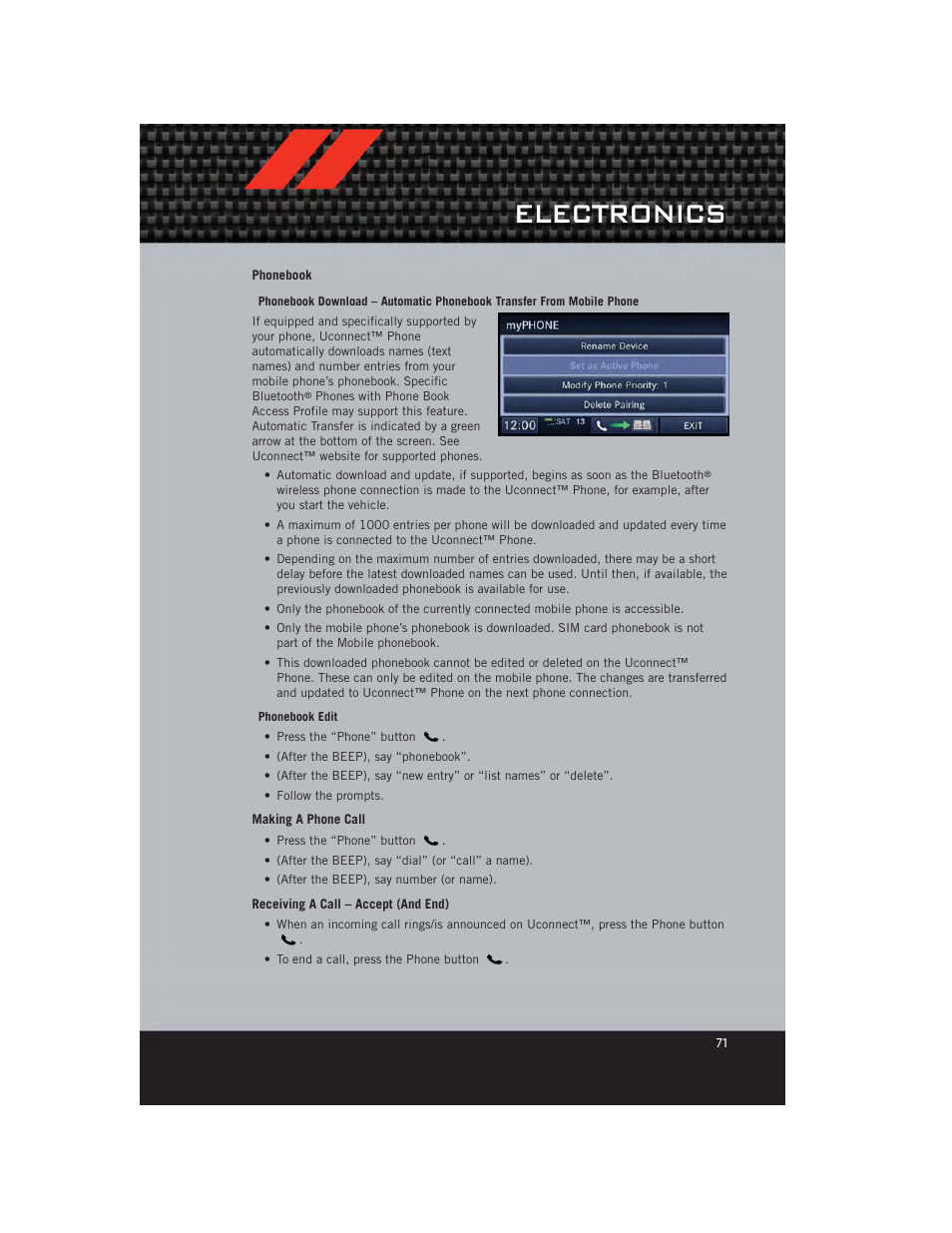 Phonebook, Making a phone call, Receiving a call – accept (and end) | Electronics | Dodge 2012 Durango - User Guide User Manual | Page 73 / 140