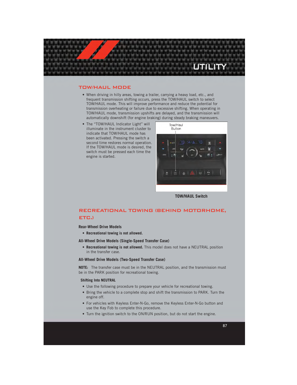 Tow/haul mode, Recreational towing (behind motorhome, etc.), Rear-wheel drive models | All-wheel drive models (two-speed transfer case), Utility | Dodge 2012 Durango - User Guide User Manual | Page 89 / 140