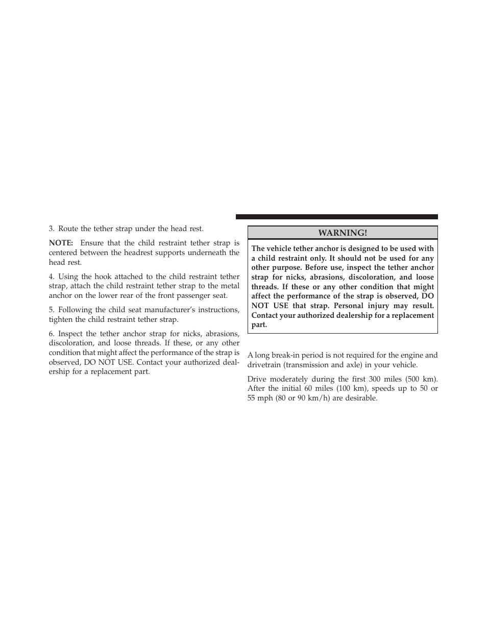 Engine break-in recommendations | Dodge 2012 Grand_Caravan - Owner Manual User Manual | Page 101 / 643