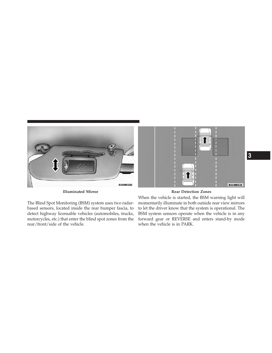 Blind spot monitoring — if equipped | Dodge 2012 Grand_Caravan - Owner Manual User Manual | Page 120 / 643