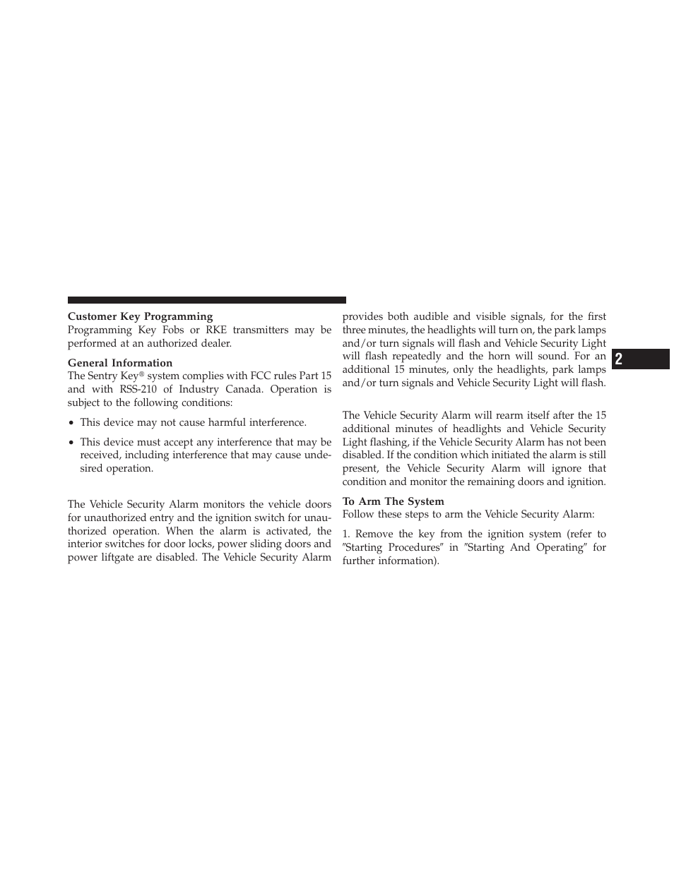 Vehicle security alarm — if equipped, Rearming of the system | Dodge 2012 Grand_Caravan - Owner Manual User Manual | Page 20 / 643