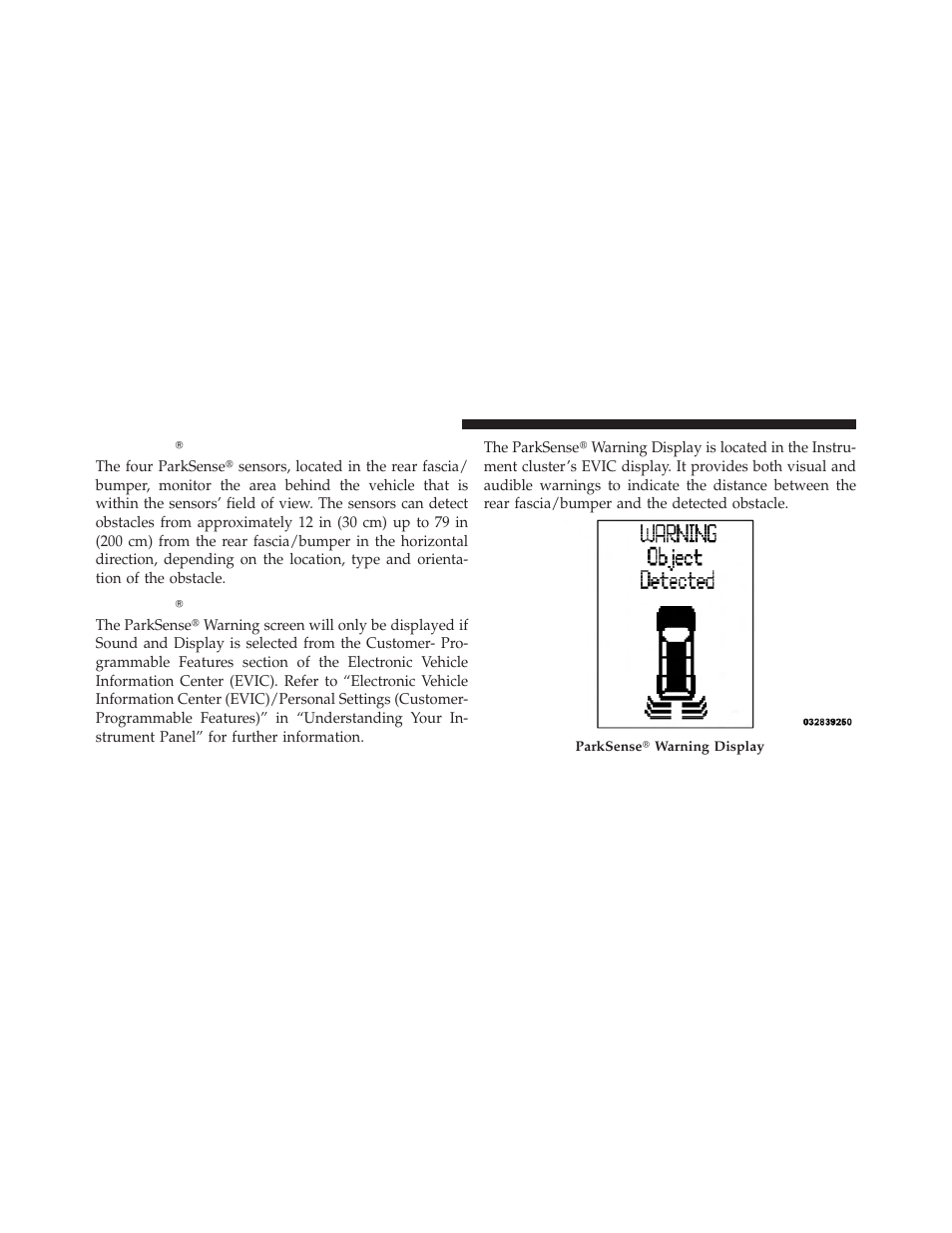 Parksenseĥ sensors, Parksenseĥ warning display, Parksense௡ sensors | Parksense௡ warning display | Dodge 2012 Grand_Caravan - Owner Manual User Manual | Page 219 / 643