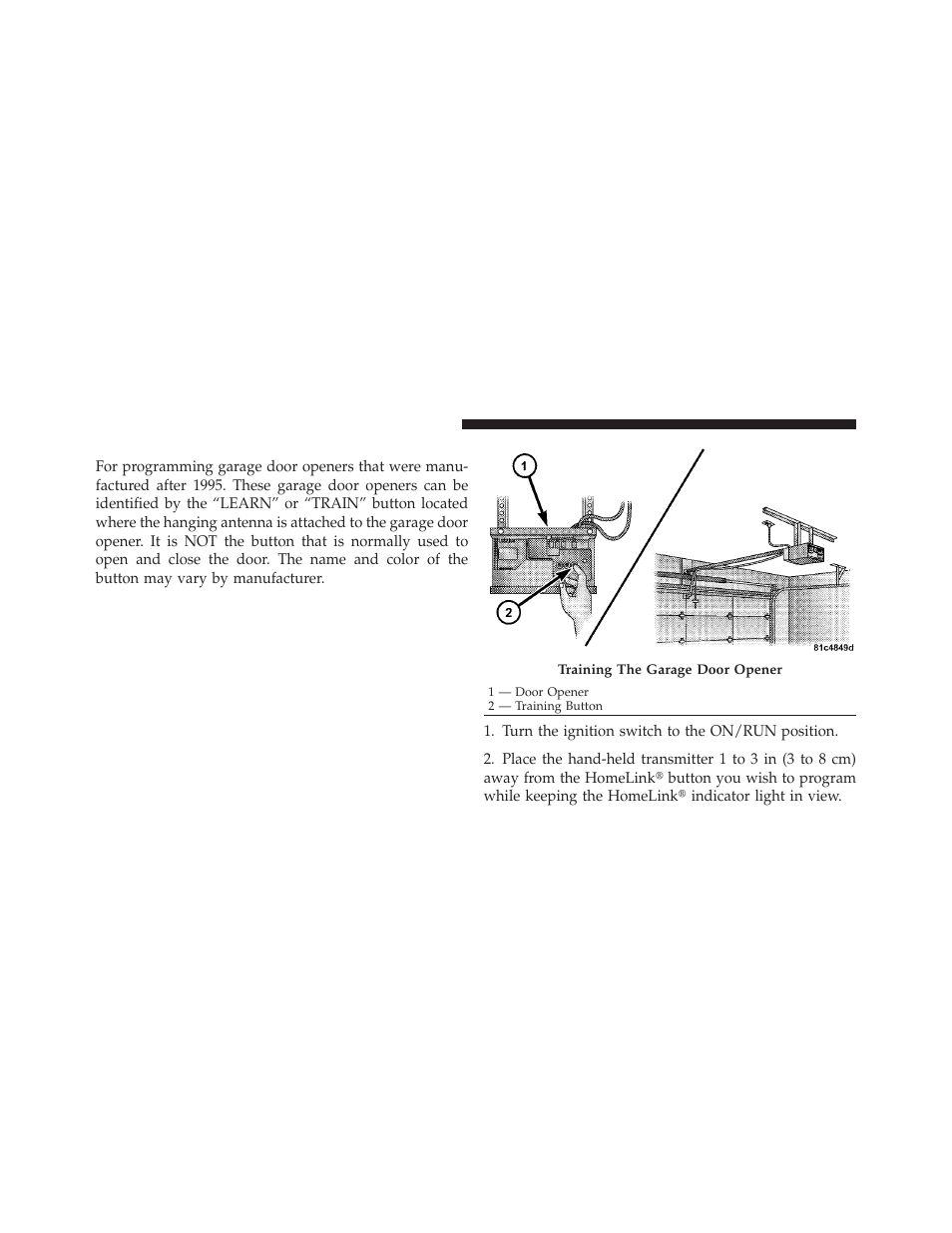 Programming a rolling code | Dodge 2012 Grand_Caravan - Owner Manual User Manual | Page 237 / 643