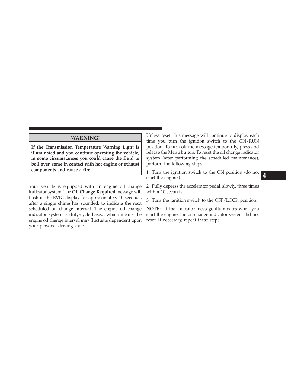 Oil change required | Dodge 2012 Grand_Caravan - Owner Manual User Manual | Page 312 / 643