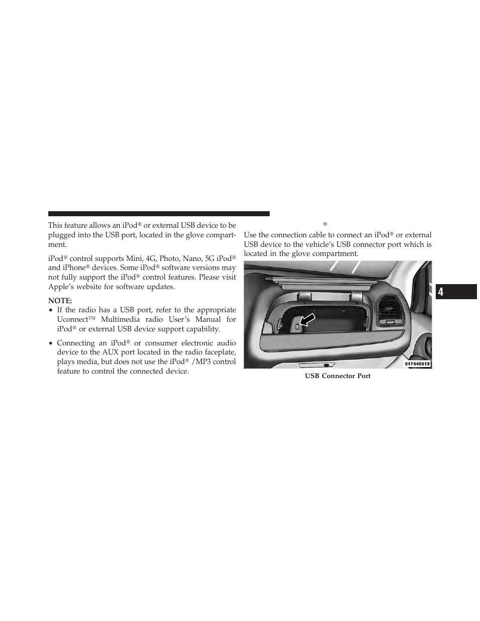 Connecting the ipodĥ or external usb device, Connecting the ipod௡ or external usb, Device | Dodge 2012 Grand_Caravan - Owner Manual User Manual | Page 350 / 643