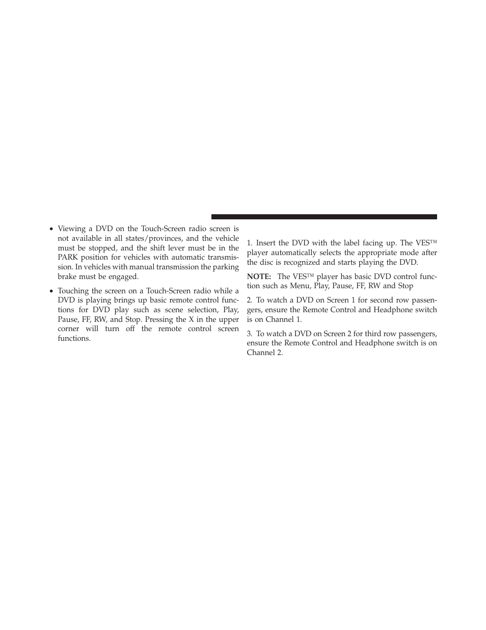 Play a dvd using the ves™ player (if equipped), Play a dvd using the ves™ player, If equipped) | Dodge 2012 Grand_Caravan - Owner Manual User Manual | Page 365 / 643