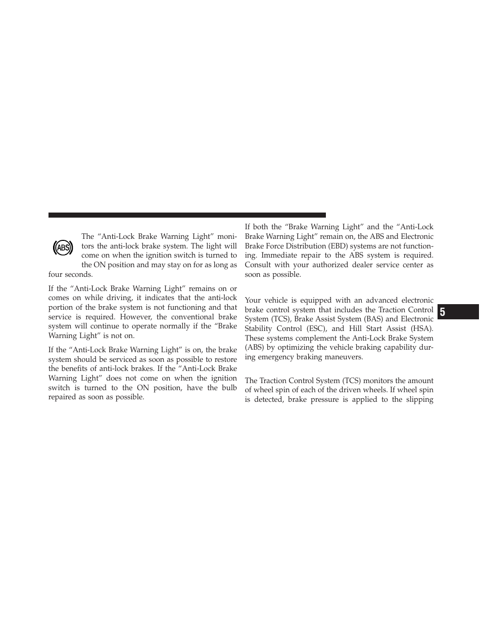 Anti-lock brake warning light, Electronic brake control system, Traction control system (tcs) | Dodge 2012 Grand_Caravan - Owner Manual User Manual | Page 446 / 643