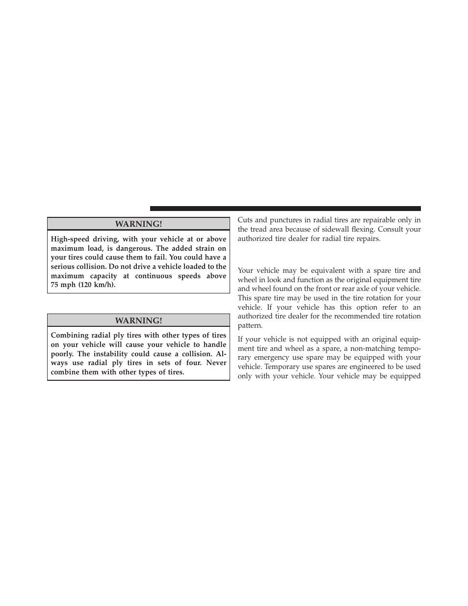 Radial-ply tires, Spare tire matching original equipped tire, And wheel – if equipped | Dodge 2012 Grand_Caravan - Owner Manual User Manual | Page 467 / 643