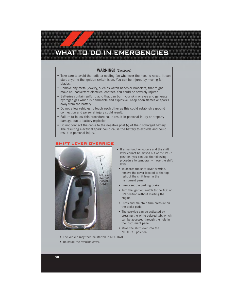 Shift lever override, What to do in emergencies, Warning | Dodge 2012 Grand_Caravan - User Guide User Manual | Page 100 / 132