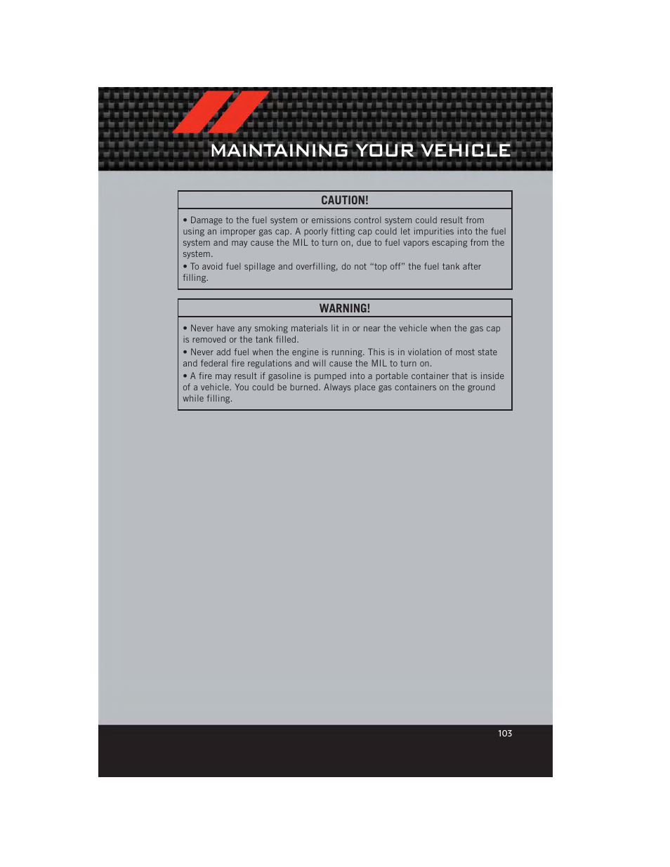 Engine compartment, Maintaining your vehicle | Dodge 2012 Grand_Caravan - User Guide User Manual | Page 105 / 132