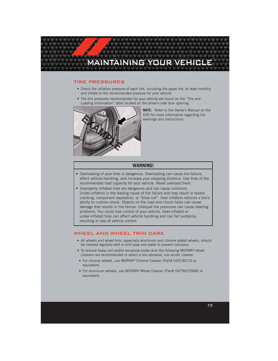 Tire pressures, Wheel and wheel trim care, Maintaining your vehicle | Warning | Dodge 2012 Grand_Caravan - User Guide User Manual | Page 115 / 132