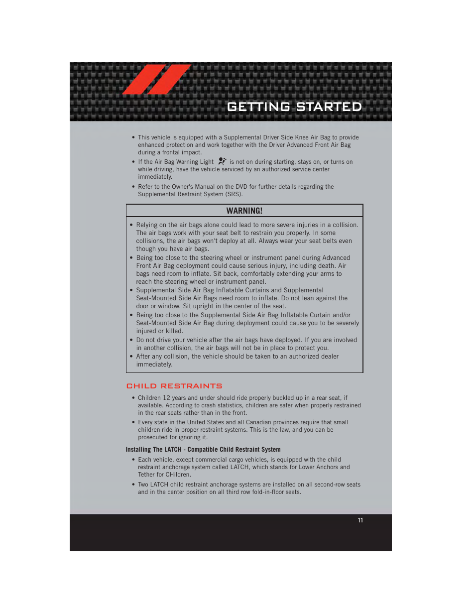 Child restraints, Getting started, Warning | Dodge 2012 Grand_Caravan - User Guide User Manual | Page 13 / 132