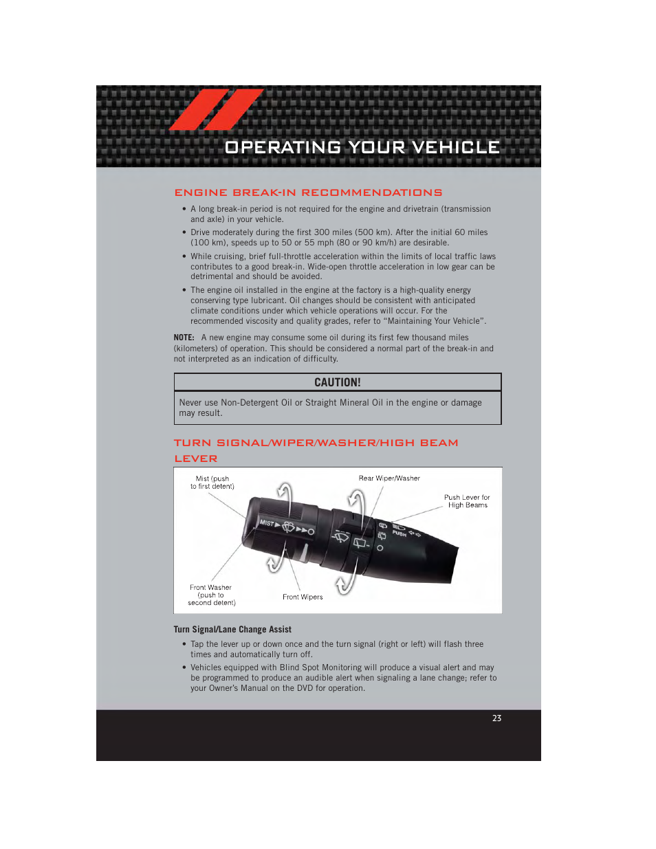 Operating your vehicle, Engine break-in recommendations, Turn signal/wiper/washer/high beam lever | Turn signal/lane change assist | Dodge 2012 Grand_Caravan - User Guide User Manual | Page 25 / 132