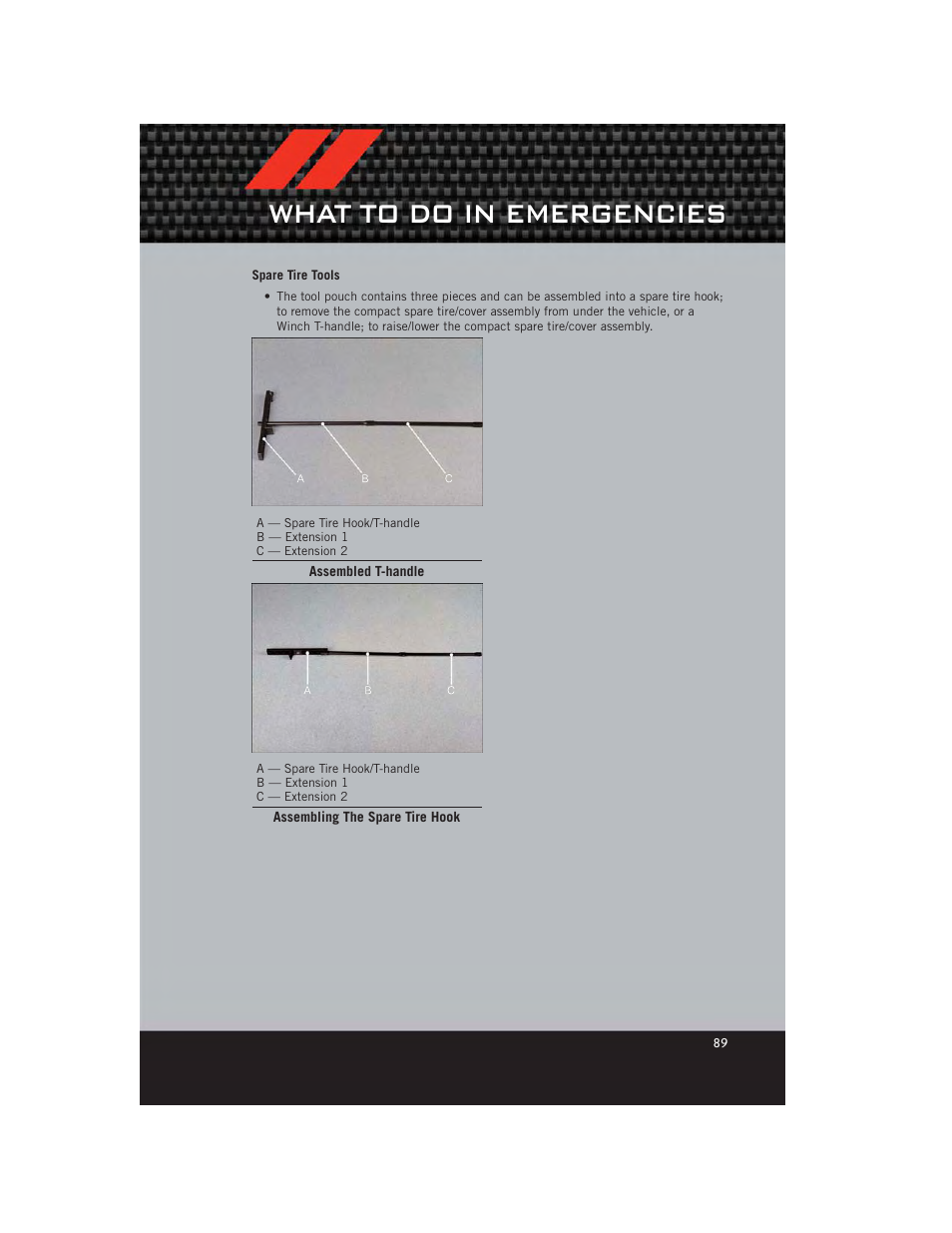 Spare tire tools, What to do in emergencies | Dodge 2012 Grand_Caravan - User Guide User Manual | Page 91 / 132