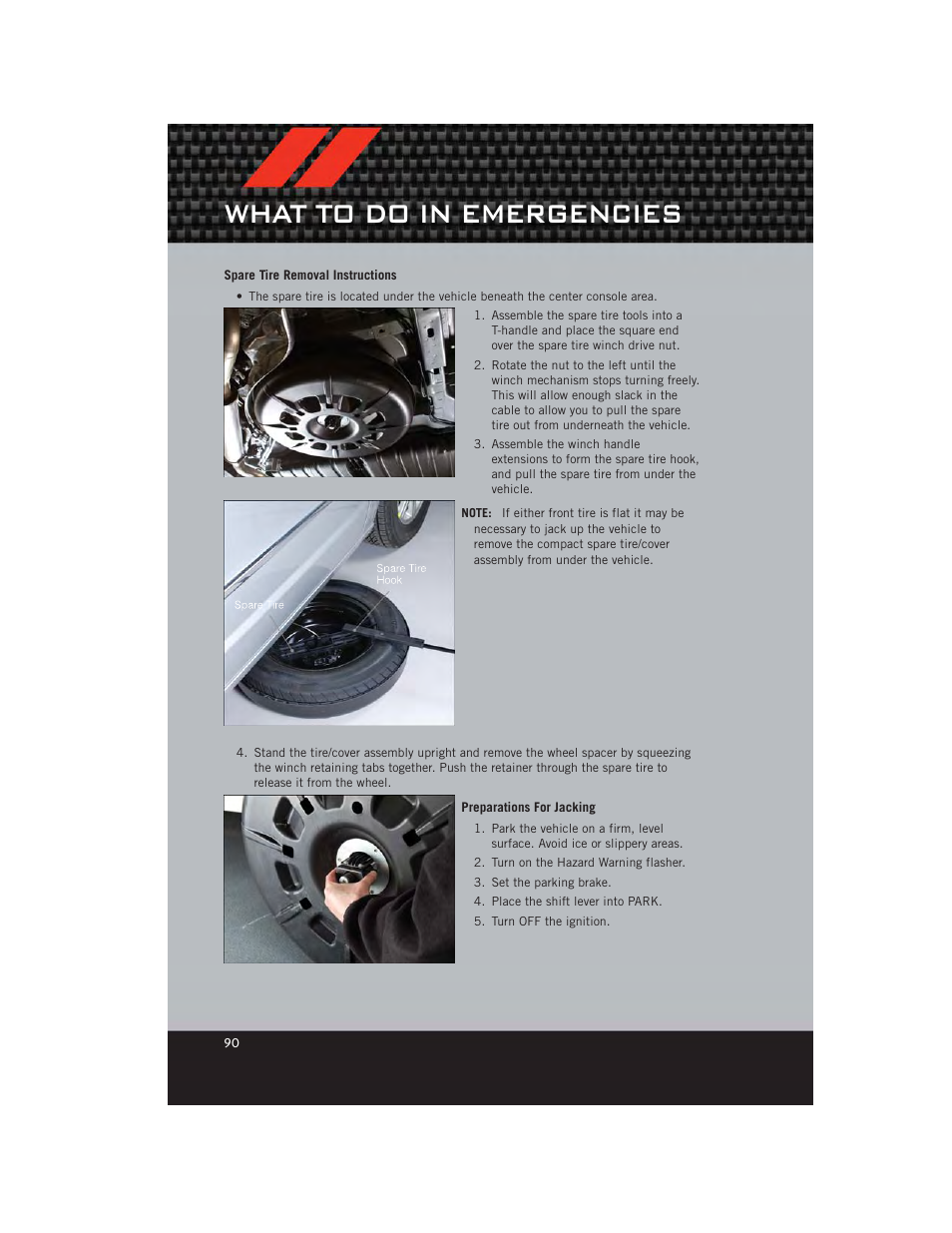 Spare tire removal instructions, Preparations for jacking, What to do in emergencies | Dodge 2012 Grand_Caravan - User Guide User Manual | Page 92 / 132