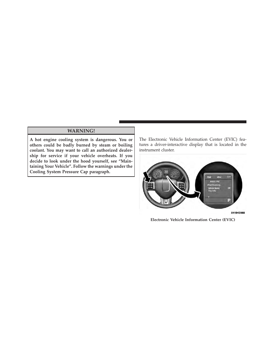 Electronic vehicle information center (evic) | Dodge 2012 Journey - Owner Manual User Manual | Page 284 / 603