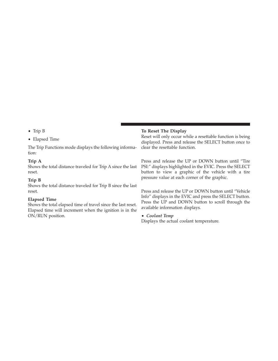 Tire psi, Vehicle info (customer information features), Vehicle info | Customer information features) | Dodge 2012 Journey - Owner Manual User Manual | Page 296 / 603