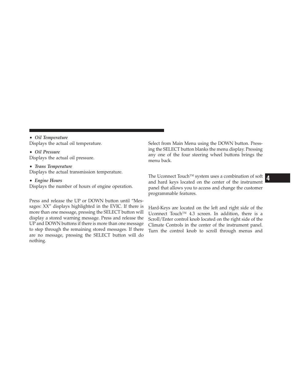 Messages, Turn menu off, Uconnect touch™ settings | Hard-keys | Dodge 2012 Journey - Owner Manual User Manual | Page 297 / 603