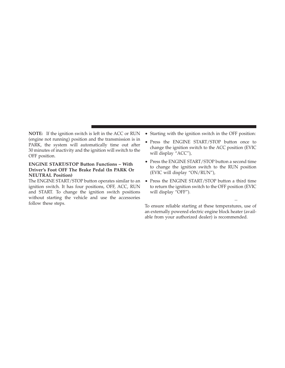 Extreme cold weather (below –20°f or ̺29°c), Extreme cold weather, Below –20°f or | Ϫ29°c) | Dodge 2012 Journey - Owner Manual User Manual | Page 372 / 603