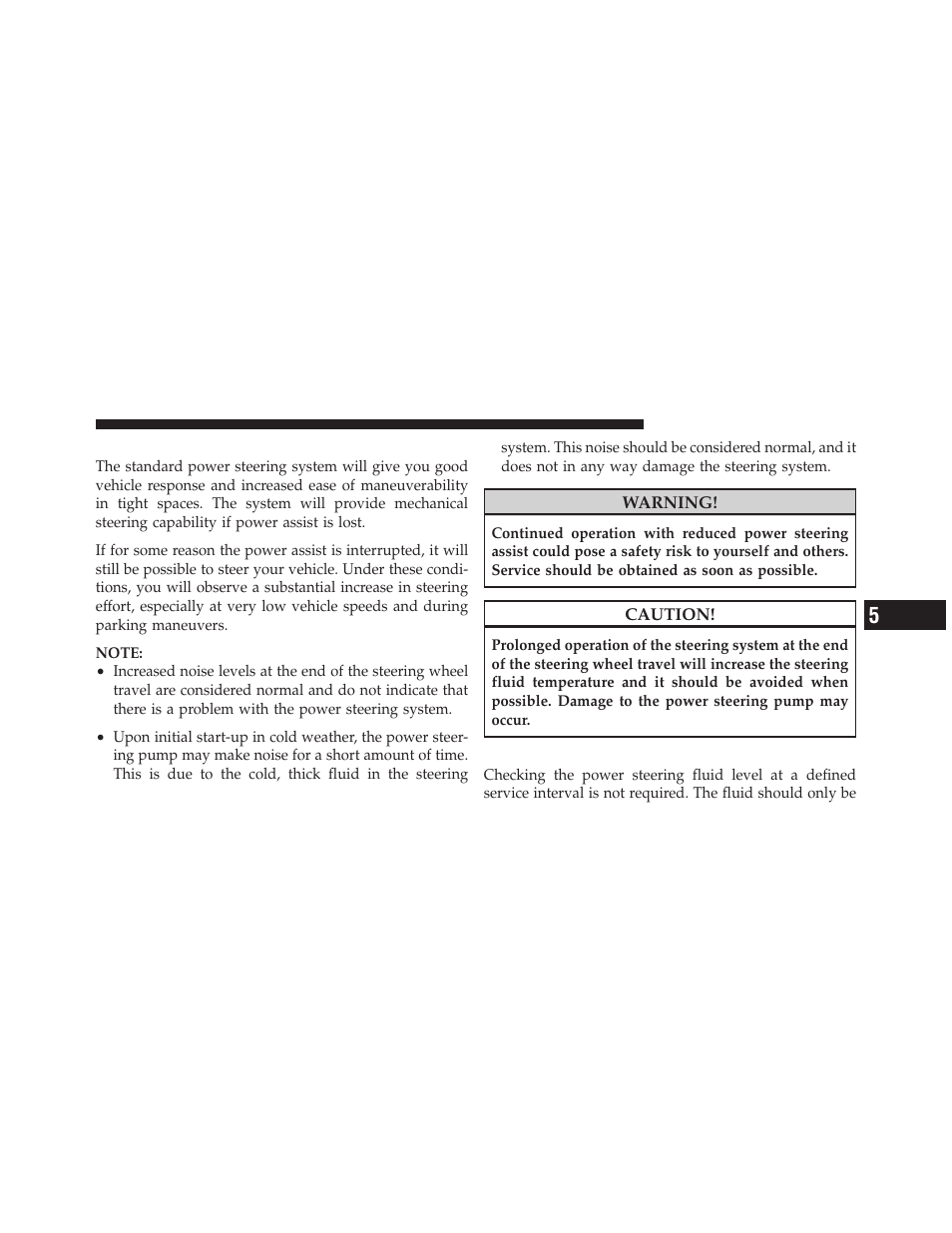 Power steering, Power steering fluid check | Dodge 2012 Journey - Owner Manual User Manual | Page 397 / 603