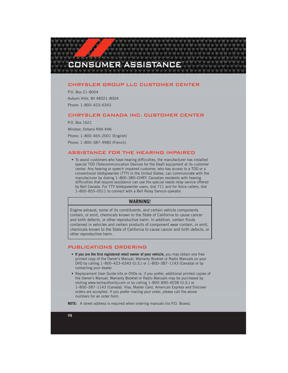 Consumer assistance, Chrysler group llc customer center, Chrysler canada inc. customer center | Assistance for the hearing impaired, Publications ordering | Dodge 2012 Journey - User Guide User Manual | Page 100 / 108