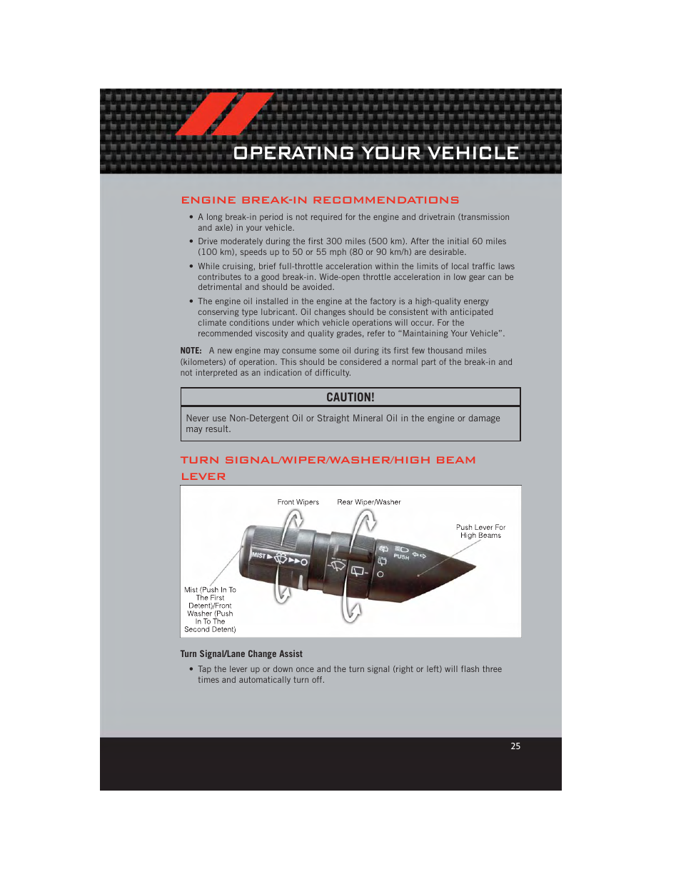Operating your vehicle, Engine break-in recommendations, Turn signal/wiper/washer/high beam lever | Turn signal/lane change assist | Dodge 2012 Journey - User Guide User Manual | Page 27 / 108