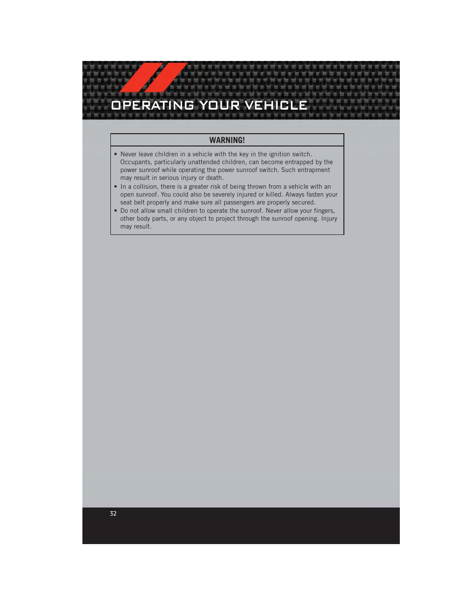 Operating your vehicle | Dodge 2012 Journey - User Guide User Manual | Page 34 / 108