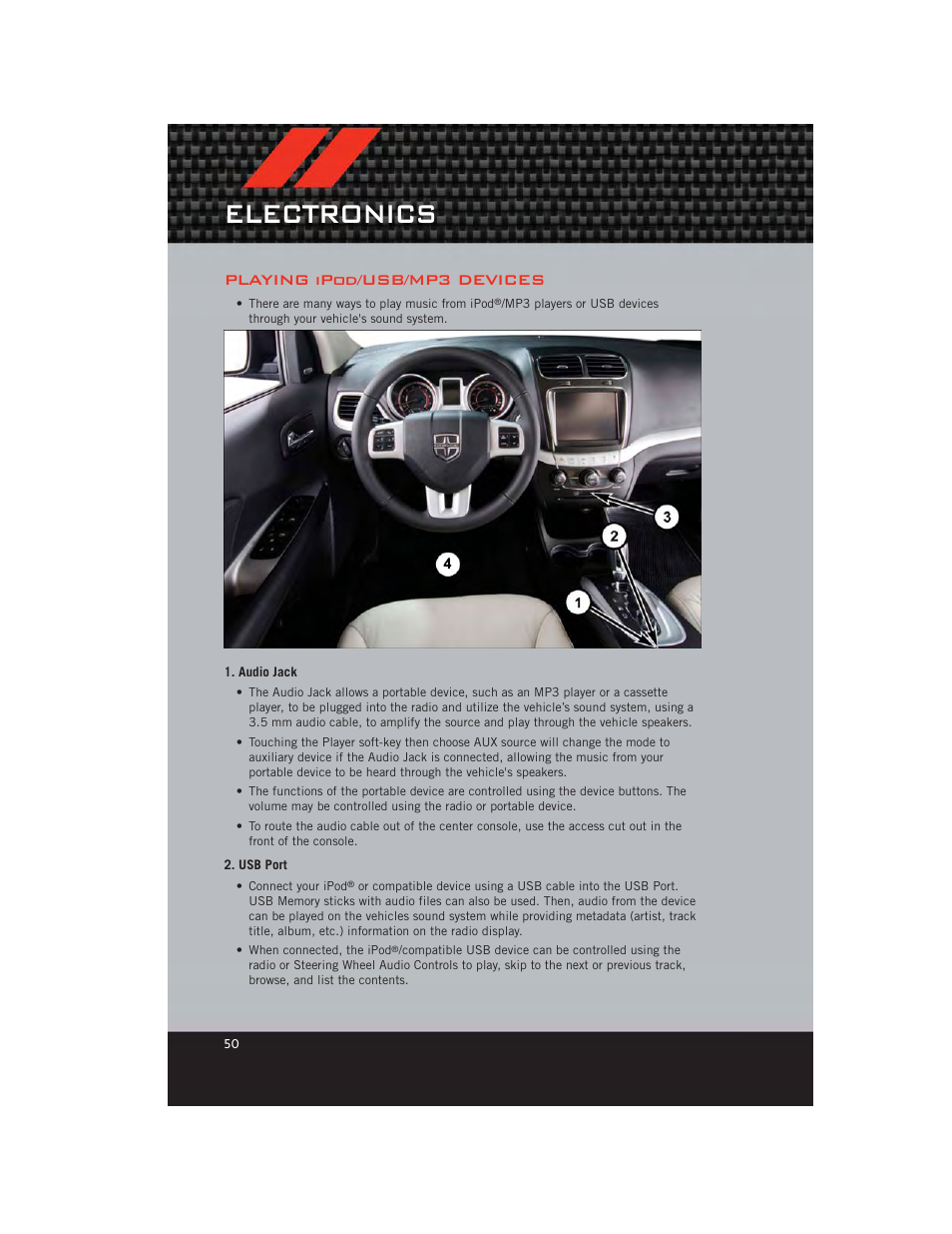 Playing ipod/usb/mp3 devices, Audio jack, Usb port | Electronics | Dodge 2012 Journey - User Guide User Manual | Page 52 / 108