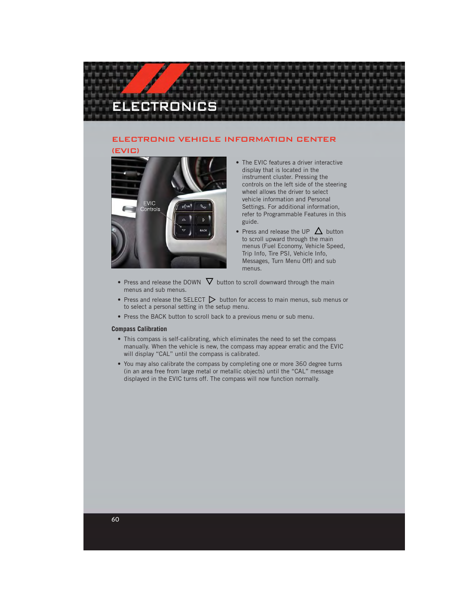 Electronic vehicle information center (evic), Compass calibration, Electronics | Dodge 2012 Journey - User Guide User Manual | Page 62 / 108