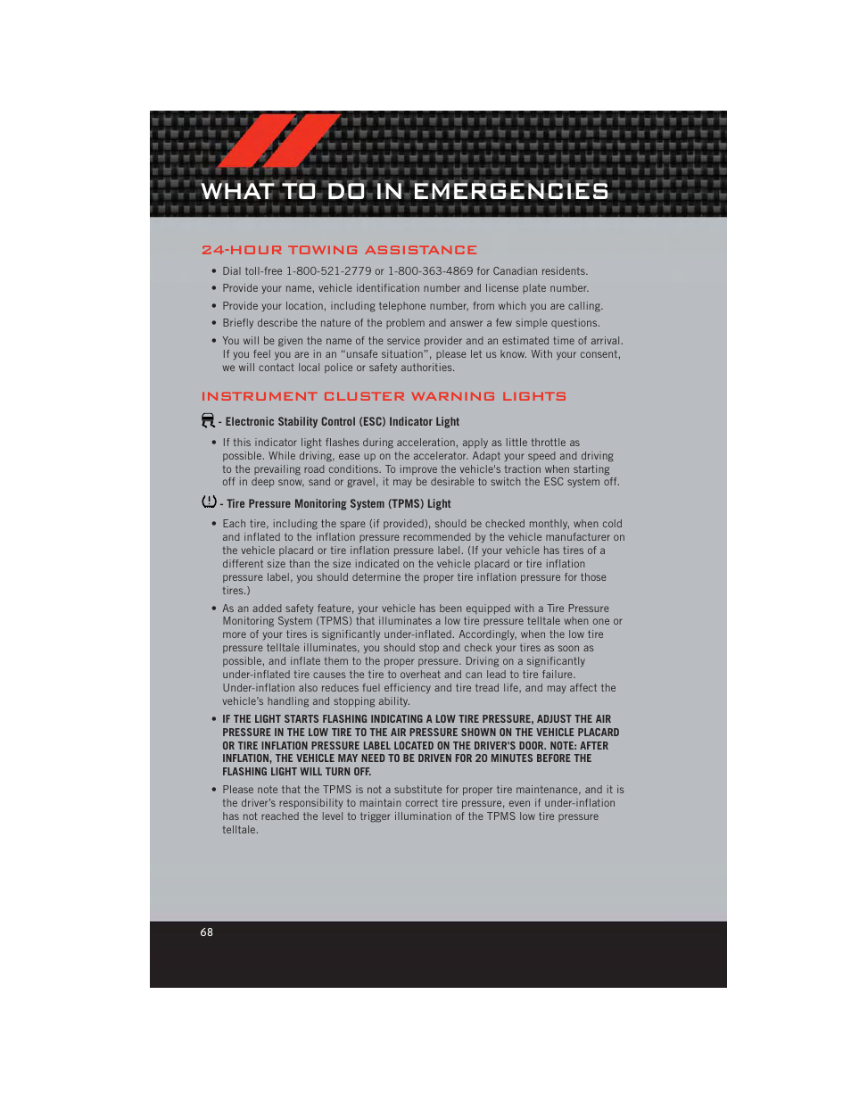 What to do in emergencies, Hour towing assistance, Instrument cluster warning lights | Electronic stability control (esc) indicator light, Tire pressure monitoring system (tpms) light | Dodge 2012 Journey - User Guide User Manual | Page 70 / 108