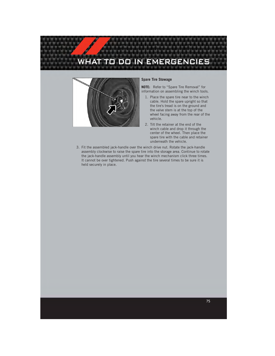 Spare tire stowage, What to do in emergencies | Dodge 2012 Journey - User Guide User Manual | Page 77 / 108