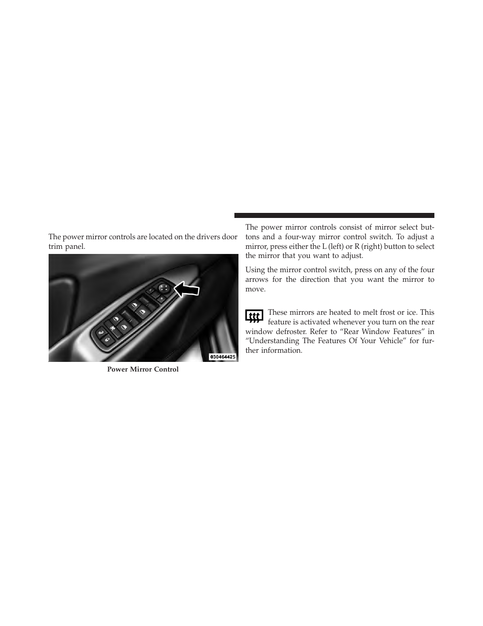 Power mirrors, Heated mirrors — if equipped | Dodge 2013 Dart - Owner Manual User Manual | Page 110 / 604